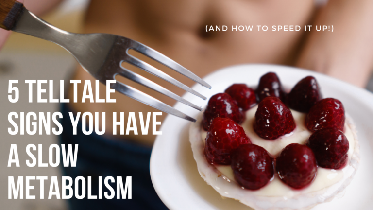 5 Telltale Signs You Have A Slow Metabolism (and How To Speed It Up ...